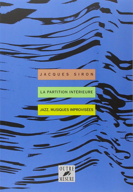 la partition interieure jacques siron livres de musique